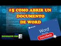 #5 ABRIR UN DOCUMENTO DE WORD DE DIFERENTES MANERAS