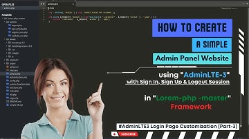 PHP Lorem Framework - Part 3 (AdminLTE 3 Customization)