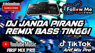 Download Mp3 DJ JANDA PIRANG REMIX VIRAL TIK TOK 2023 ARIF MIX PRO Gudang lagu Download Mp3 DJ JANDA PIRANG REMIX VIRAL TIK TOK 2023 ARIF MIX PRO