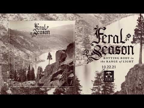 FERAL SEASON - Seized In Emerald Grief