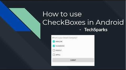 CheckBoxes | Android | Java | TechSparks