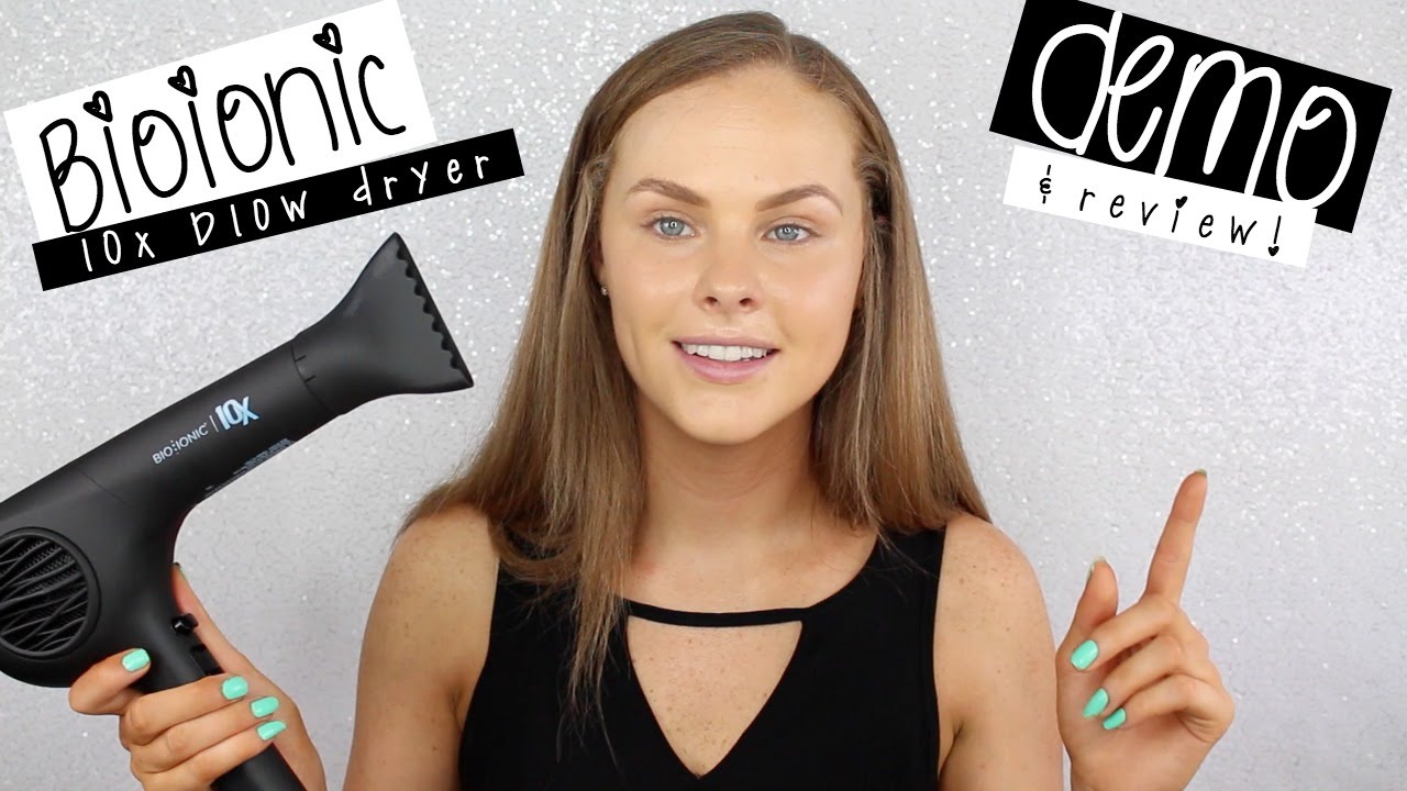 BioIonic 10X Blow Dryer Demo + Review! - thptnganamst.edu.vn