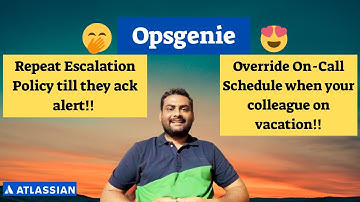 How to Repeat Escalation Policy on Opsgenie ||Override On-Call Schedule Opsgenie Tutorial