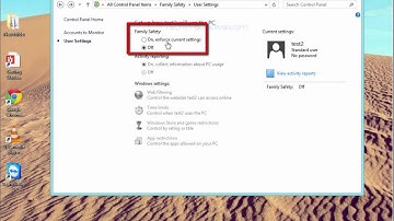 How to set Family Safety on Windows 8 & 8.1
