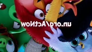 THE ANGRY BIRDS MOVIE 2 x UNITED NATIONS - ACT NOW PSA... IN REVERSE!