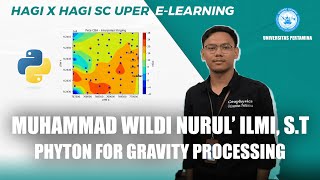 [HAGI X HAGI SC UPER E-LEARNING] PYTHON FOR GRAVITY PROCESSING