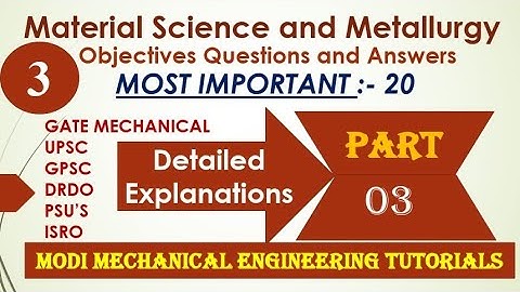 Material Science Objective Questions And Answers Part 3, Mechanical Engineering mcq