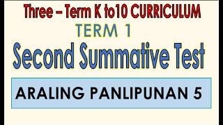 Araling Panlipunan 5 Term 1 Second Summative Test