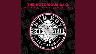 Mo Money Mo Problems [Instrumental With Hook][Remastered] - The Notorious B.I.G. [Feat. Kelly Price]