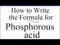 Phosphorus Acid and Ions
