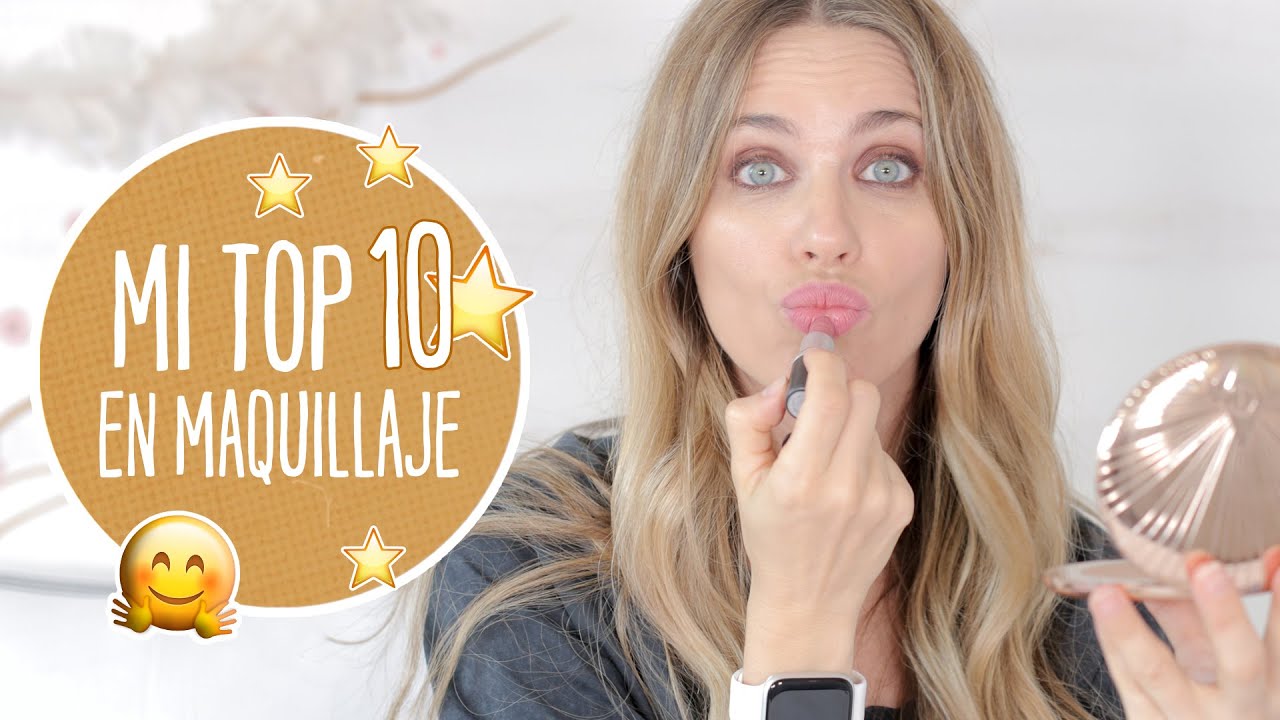 Mi TOP 10 en maquillaje - Vanesa Romero TV