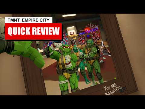 TMNT VR: Empire City Quick Review