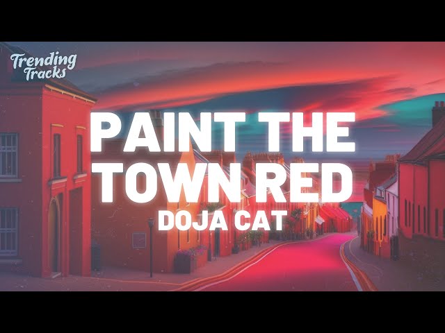 Doja Cat - Paint The Town Red (Clean - Lyrics) class=