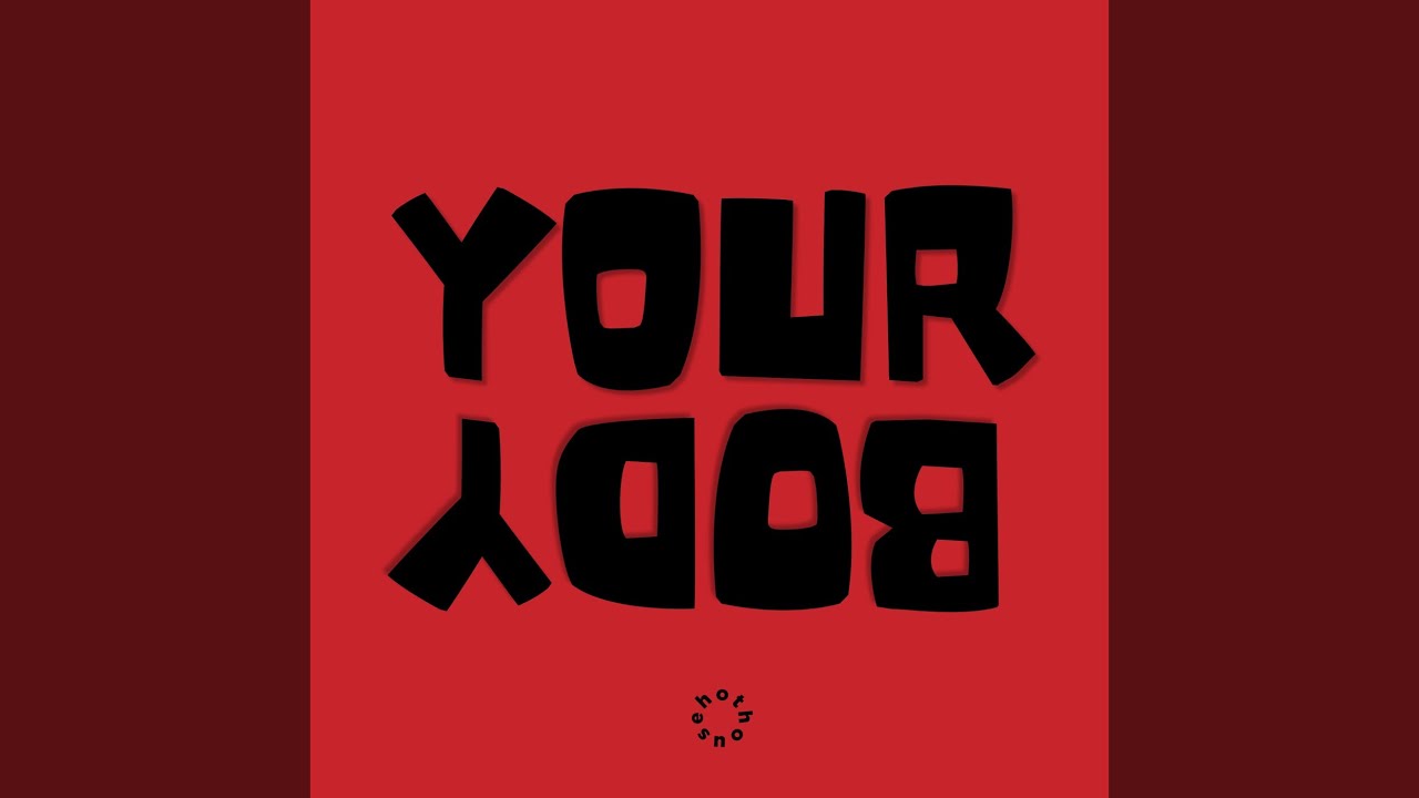 Watch Your Body on YouTube Watch Your Body on YouTube
