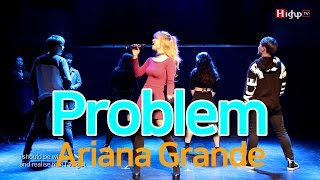 Ariana grande-Problem Cover (Dance/Vocal) 공연영상