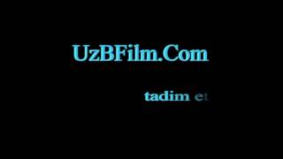 WwW.UzBFilm.Com - Узбекские фильмы онлайн....