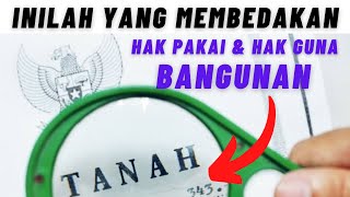 INILAH YANG MEMBEDAKAN ANTARA SERTIFIKAT HAK PAKAI DENGAN HAK GUNA BANGUNAN