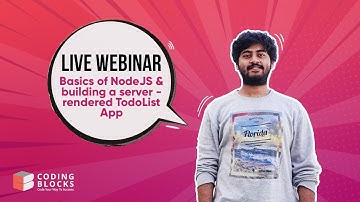 Basics of NodeJS & building a server-rendered TodoList App