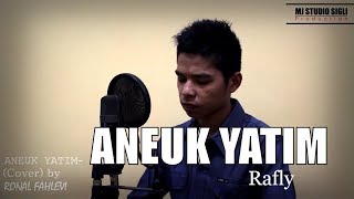 Download Lagu Aneuk Yatim - Rafly (Cover) by Ronal Fahlevi MP3 Download Lagu Aneuk Yatim - Rafly (Cover) by Ronal Fahlevi MP3