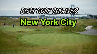 New York City's Best Golf Courses (public and private) Profile