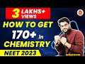 How To Score 170+ in Chemistry NEET 2020 | Super Strategy NEET Preparation 2020 for NEET Chemistry