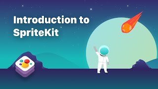 Introduction to SpriteKit