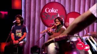 Saahil Tak - Nitin Sawhney feat. Papon & Ashwin Srinivasan, Coke Studio @ MTV Season 2