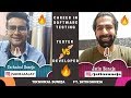 Career in Software Testing - Tester 🆚 Developer - Who Earns More  ft. Jatin Suneja🔥🔥