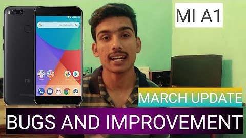 MI A1 BUGS AFTER MARCH PIE UPDATE 2019 ft GHATIYA UPDATE EK DUM