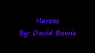 Video thumbnail of ""Heroes" with lyrics - David Bowie"