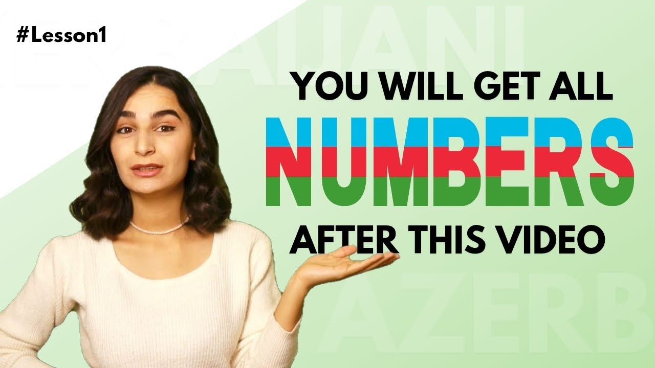 All the numbers in Azerbaijani! #Lesson1