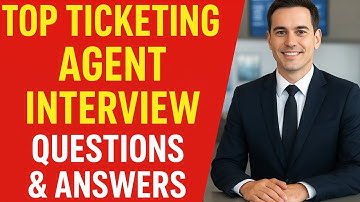 Top 20 Ticketing Agent Interview Questions and Answers for 2025