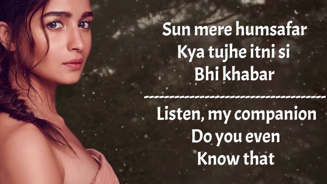 Humsafar Lyrics With English Subtitles Varun Dhawan Alia Bhatt