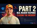 SOC Analyst Closes a Real Incident | CrowdStrike + Defender Part 2