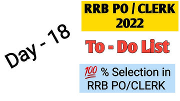 RRB PO/CLERK Day- 18 To Do List. Follow it blindly for 25 Days and get a job. Strategy Matters.#ibps