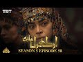 Ertugrul Ghazi Urdu | Episode 58| Season 5