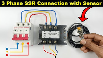 3 Phase SSR ON and OFF by using Proximity Sensor | SSR Connection @TheElectricalGuy