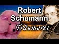 Música Relajante de Schumann - Traumerei - Música instrumental de Piano