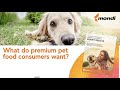 Mondi Consumer Insights for Premium Pet Food Packaging