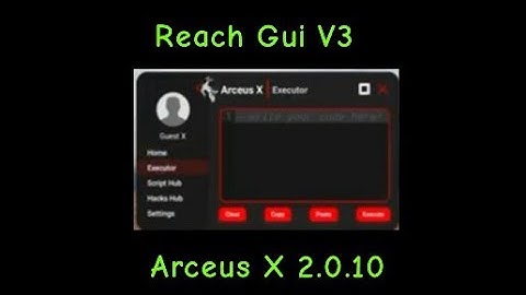 Arceus X Scripts (Reach Gui V3) Arceus X And kitten Milk Arceus X 2.0.10