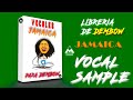 Voces Jamaiquina para Dembow | Libreria de Voces Jamaiquinas | Voces Sample para hacer Dembow