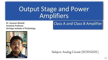 L24 Power Amplifiers | Class A | Class B | Efficiency | Crossover Distortion | Class AB