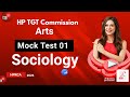 Sociology Mock 01 | HP TGT Commission (Arts)  2026 | HPRCA