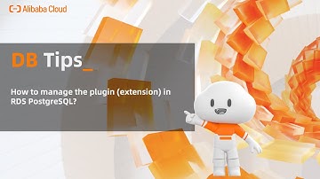 DB Tips: How to manage the plugin (extension) in RDS PostgreSQL