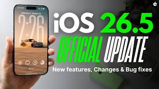iOS 26.5 Official Update released - New Changes, features & Bug fixes - What's New ?