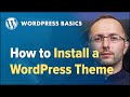 How to install a wordpress theme in 2021  learn wordpress basics
