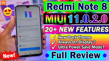 Redmi Note 8 MIUI 11.0.2.0 Stable Update Full Changelog | 20+ New Features | MIUI 11 Redmi Note 8