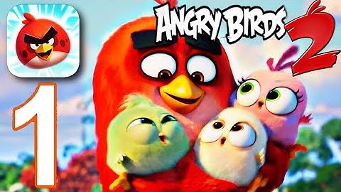 Angry Birds 2 Mobile - Gameplay walkthrough Part 1 Tutorial (level 1-5) (iOS - Android)