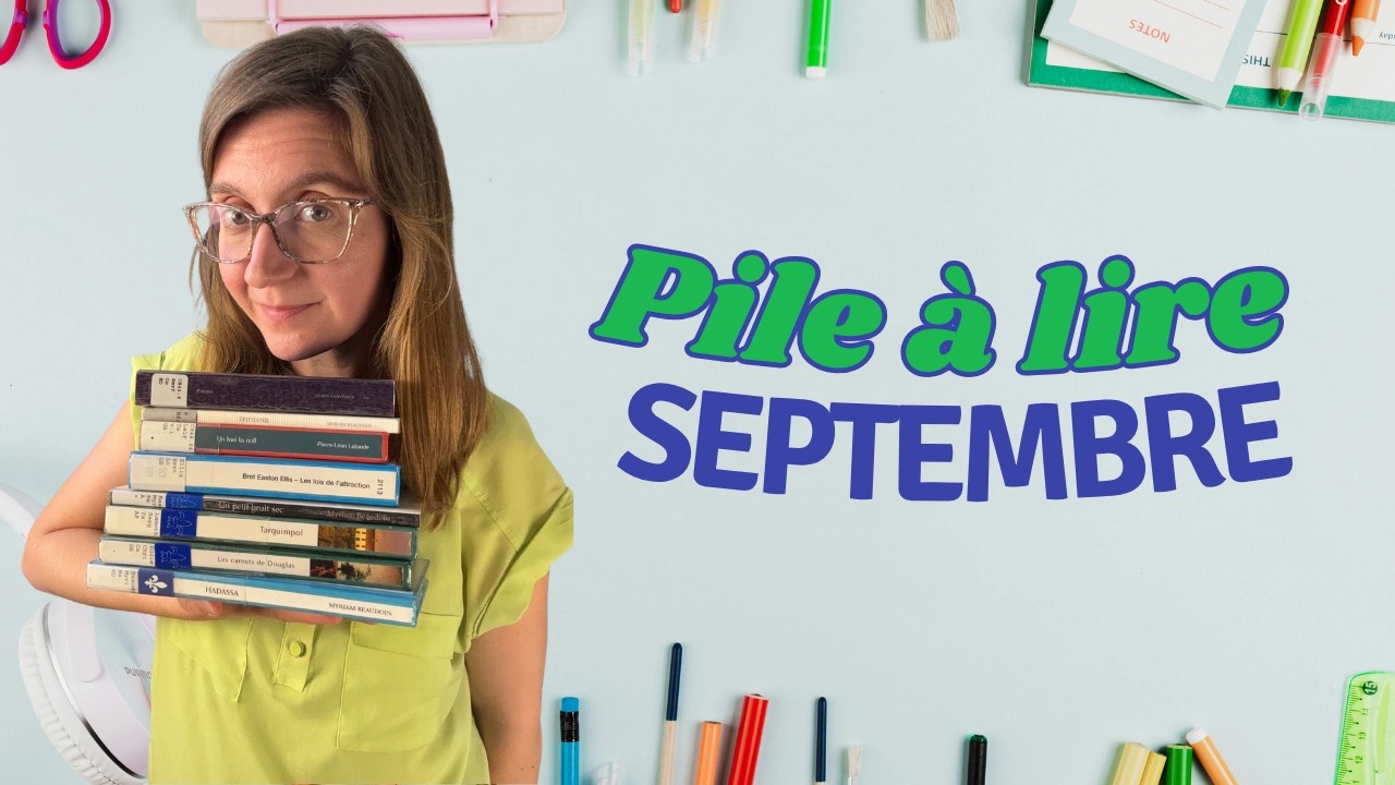 PILE À LIRE (PAL) | SEPTEMBRE 2026