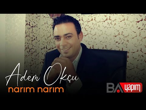 ADEM OKÇU - NARIM NARIM [Official Music] Delale Gundeme Şeşe